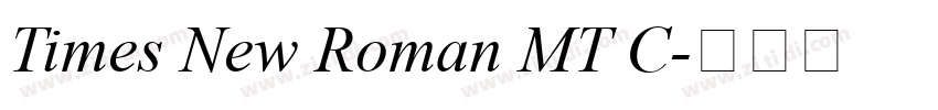 Times New Roman MT C字体转换